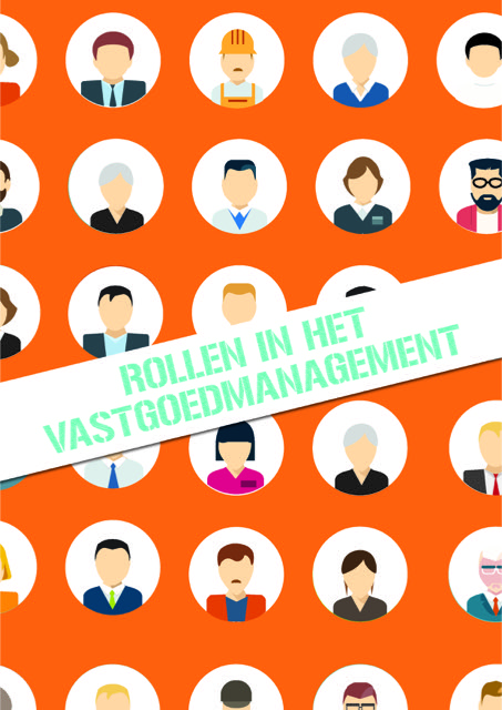 Rollen in de vastgoedorganisatie